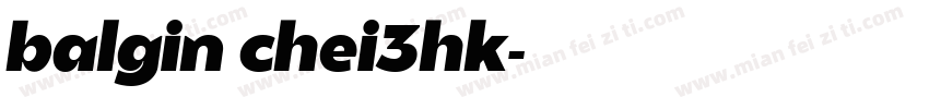 balgin chei3hk字体转换